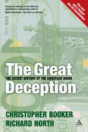 Great Deception: The Secret History of the European Union