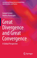 Great Divergence and Great Convergence: A Global Perspective