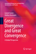 Great Divergence and Great Convergence: A Global Perspective