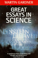 Great Essays in Science - Gardner, Martin