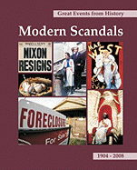 Great Events from History: Modern Scandals: Print Purchase Includes Free Online Access