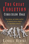 Great Evolution Curriculum Hoax, Th