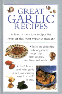 Great Garlic Recipes - Southwater