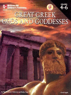 Great Greek Gods and Goddesses - Gilkerson, Patricia Rowe, and Zaun, Kathy