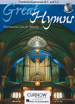 Great Hymns: Trombone/Euphonium/Bassoon - Grade 3-4 - Curnow, James