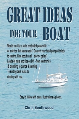 Great Ideas For Your Boat - Southwood, Chris