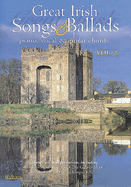 Great Irish Songs and Ballads Volume 2