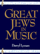 Great Jews in Music - Lyman, Darryl