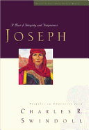 Great Lives Series: Joseph: A Man of Integrity and Forgiveness