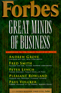 Great Minds of Business: Companion to the Public Television Series - Forbes Magazine, and Morgenson, Gretchen (Editor)