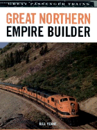 Great Northern Empire Builder - Yenne, Bill