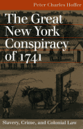 Great NY Conspiracy of 1741