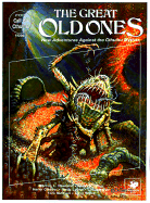 Great Old Ones: New Adventures Against the Cthulhu Mythos - Rowland, Marcus, and Cleaver, Harry, and Ross, Kevin