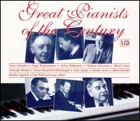 Great Pianists of the Century - Alfred Brendel (piano); Alfred Cortot (piano); Arthur Rubinstein (piano); Artur Schnabel (piano);...