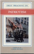 Great Preaching on Patriotism: VII - Hutson, Curtis, Dr.