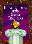 Great Quotes from Great Teachers