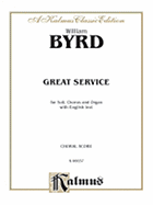 Great Service (Venite, Te Deum, Benedictus, Kyrie, Creed, Magnificat, Nunc Dimittis): Saatb (English Language Edition)