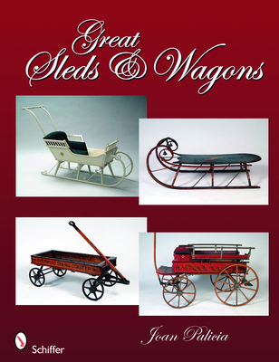 Great Sleds & Wagons - Palicia, Joan