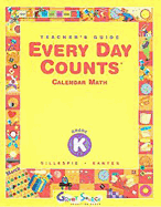 Great Source Every Day Counts: Teacher's Guide Grade K 2005