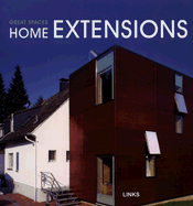 Great Spaces: Home Extensions