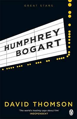 Great Stars Humphrey Bogart - Thomson, David, Mr.