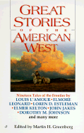 Great Stories of the American West - Various, and Greenberg, Martin Harry (Editor), and Jakes, John