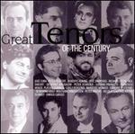 Great Tenors of the Century