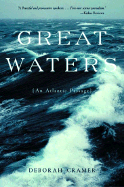 Great Waters: An Atlantic Passage (Revised)