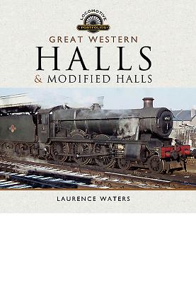 Great Western Halls and Modified Halls - Waters, Laurence