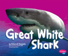 Great White Shark [Scholastic] - Nuzzolo, Deborah