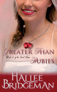 Greater Than Rubies: The Jewel Series Book 2