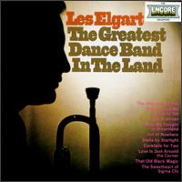 Greatest Dance Band in the Land - Les & Larry Elgart