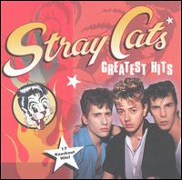 Greatest Hits [2000] - Stray Cats