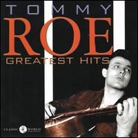 Greatest Hits [2018] - Tommy Roe