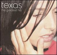 Greatest Hits [Bonus Tracks] - Texas