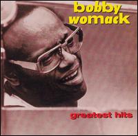 Greatest Hits [Capitol 1999] - Bobby Womack