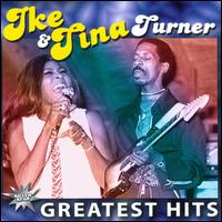 Greatest Hits [Galaxy/Zyx] - Ike & Tina Turner