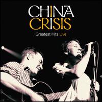 Greatest Hits Live [CD/DVD] - China Crisis