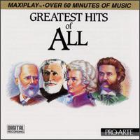 Greatest Hits of All! - Academica Salzburg; Martha Bergerich (piano); Royal Philharmonic Orchestra; Slovak Philharmonic Orchestra
