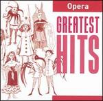 Greatest Hits: Opera