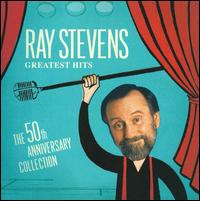 Greatest Hits: The 50th Anniversary Collection - Ray Stevens