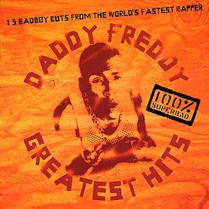 Greatest Hits - Daddy Freddy