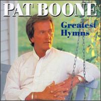 Greatest Hymns - Pat Boone