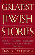 Greatest Jewish Stories - Patterson, David