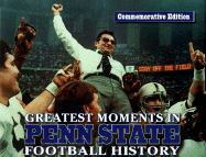 Greatest Moments in Penn State