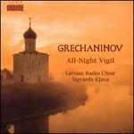 Grechaninov: All-Night Vigil