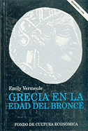 Grecia En La Edad de Bronce