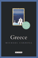 Greece: A Literary Guide for Travellers