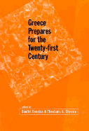 Greece Prepares for the Twenty-First Century