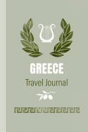Greece Travel Journal: Blank Notebook To Write In - Diary Book for Journaling Travelers, 6 x 9 inch, 100 Lined 12 Dot Grid Pages - Greek Symbols and Map Illustration - Lightweight Soft Cover